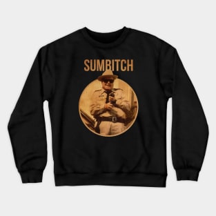 SUMBITCH JUSTICE SHERIFF BANDIT TRUCKING Crewneck Sweatshirt